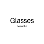 glasses beautiful